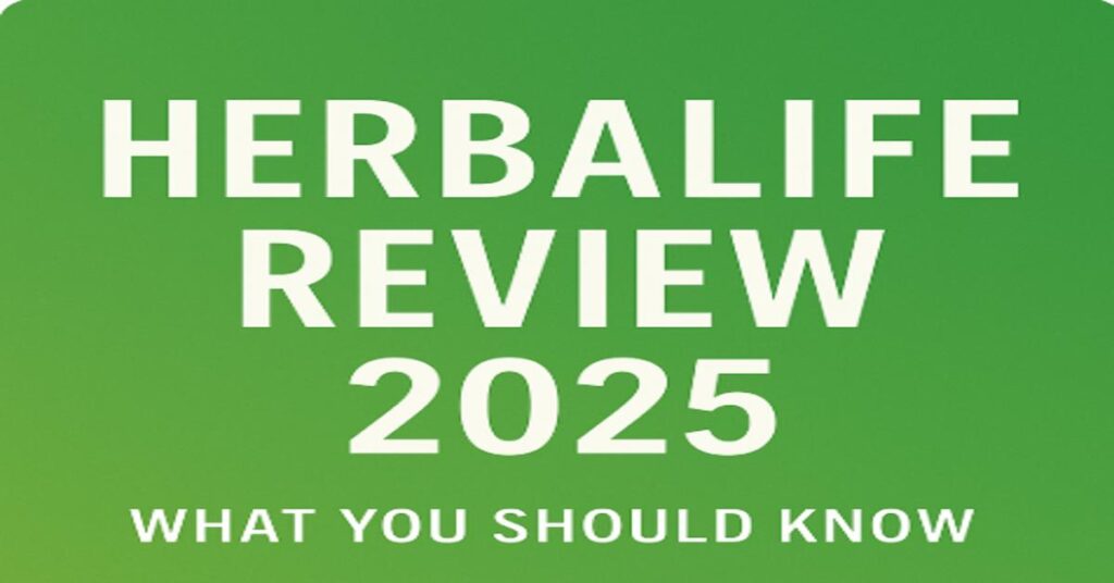 Herbalife Review 2025 graphic with green background and bold white text